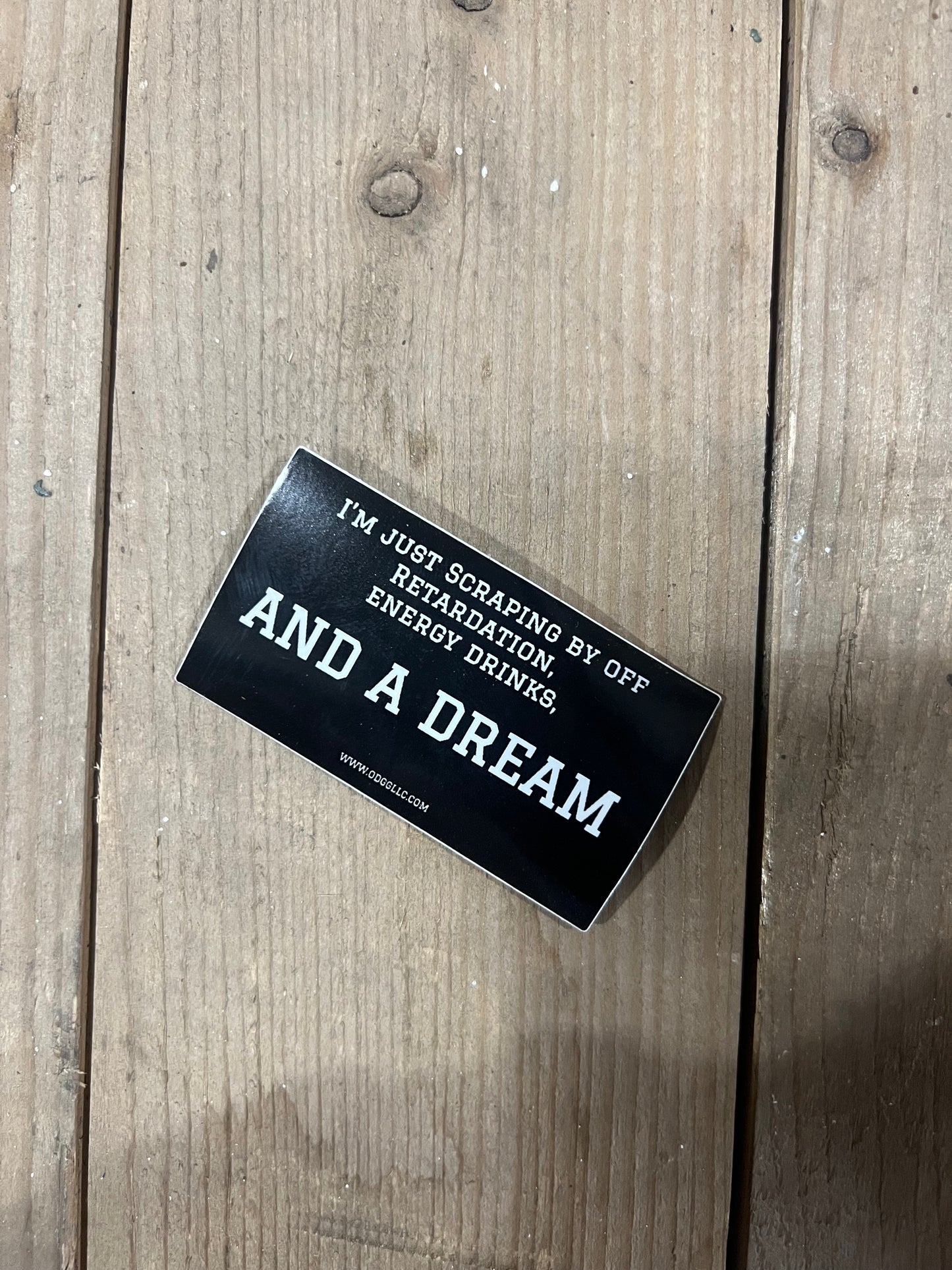 ODGG Tardation And A Dream Stickers