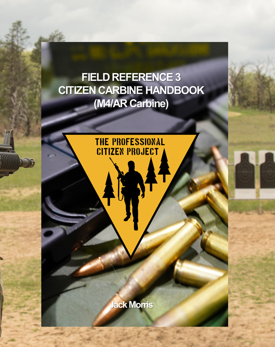 Citizen Carbine Handbook (Field Reference 3)