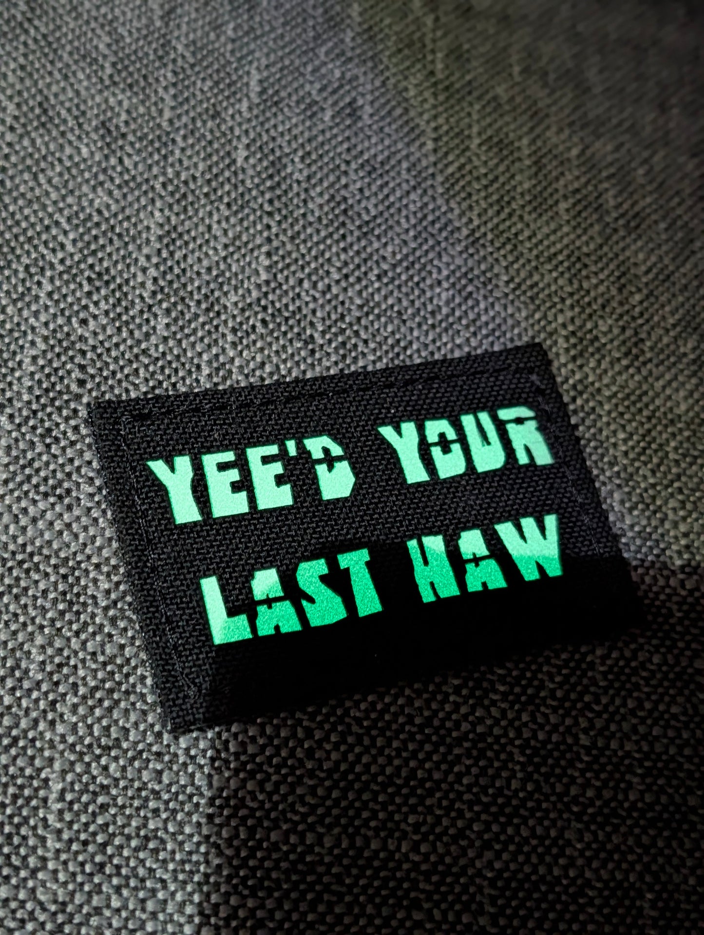 Poppins' Patches Yee'd Your Last Haw - Laser Cut Patch 3x2in