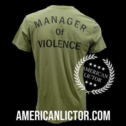 American Lictor T-Shirt: Manager of Violence