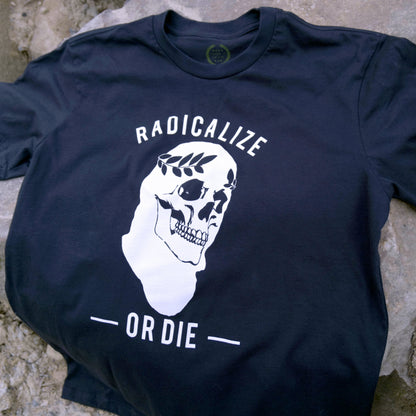 American Lictor T-Shirt: Radicalize or Die
